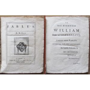 FABLES - Printed for J. TONSON and J. WATTS - London, I edizione 1727 GAY John [ ] [Hardcover]