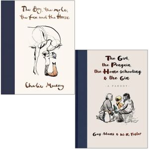 The Boy, The Mole, The Fox and The Horse & The Girl, the Penguin, the Home-Schooling and the Gin by Charlie Mackesy & Guy Adams - Ages 5+ - Hardback Ebury Publishing