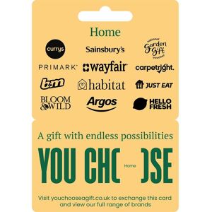 YOU CHOOSE Home Gift Card - £25