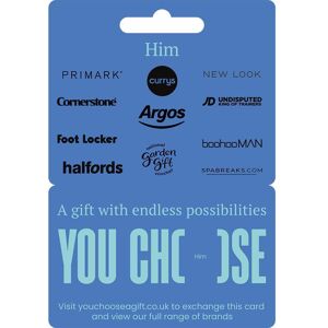 YOU CHOOSE Him Digital Gift Card - £50