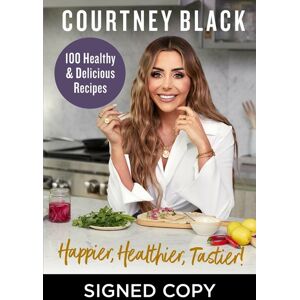 HarperCollins Publishers Happier, Healthier, Tastier! (Signed Edition)