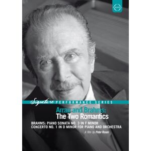 EuroArts Arrau And Brahms - The Two Romantics EuroArts Arrau And Brahms - The Two Romantics