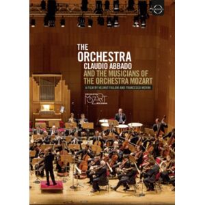 EuroArts The Orchestra - Claudio Abbado And The Musicians Of The... EuroArts The Orchestra - Claudio Abbado And The Musicians Of The...