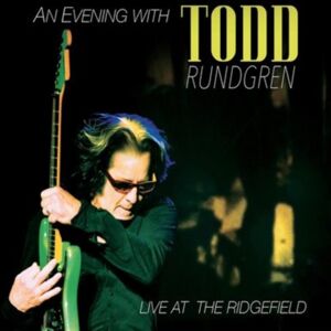 Cleopatra An Evening With Todd Rundgren - Live At The Ridgefield Cleopatra An Evening With Todd Rundgren - Live At The Ridgefield