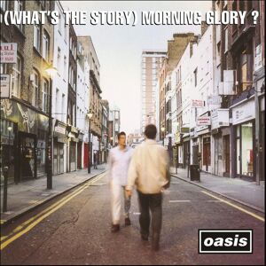 (What'S The Story) Morning Glory?