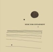 Music For Containment