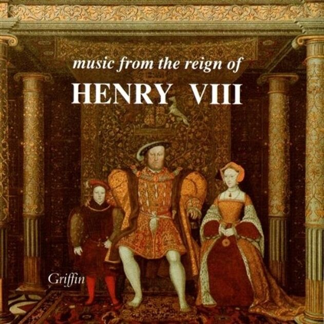 Music From The Reign Of Henry Viii