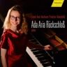 Ada Aria Ruckschlob: Franck/bach/beethoven/prokofiev/ruckschlob