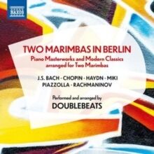 Doublebeats: Two Marimbas In Berlin