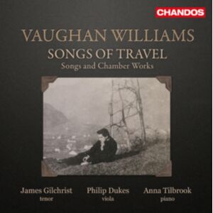 Chandos Vaughan Williams: Songs Of Travel