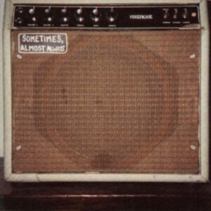 SST Records Sometimes, Almost Always SST Records Sometimes, Almost Always