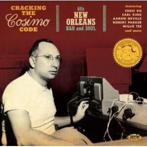 Ace Records Cracking The Cosimo Code: 60s Orleans R&b And Soul Ace Records Cracking The Cosimo Code: 60s Orleans R&b And Soul