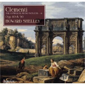 Hyperion Muzio Clementi: The Complete Piano Sonatas Hyperion Muzio Clementi: The Complete Piano Sonatas