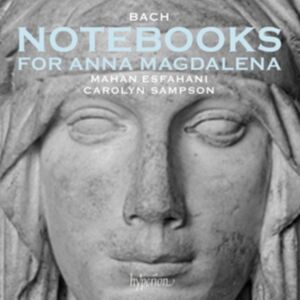 Hyperion Bach: Notebooks For Anna Magdalena Hyperion Bach: Notebooks For Anna Magdalena