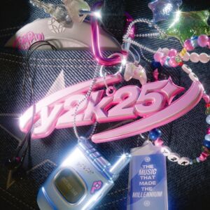 Columbia Y2k25: The Music That Made The Millennium Columbia Y2k25: The Music That Made The Millennium