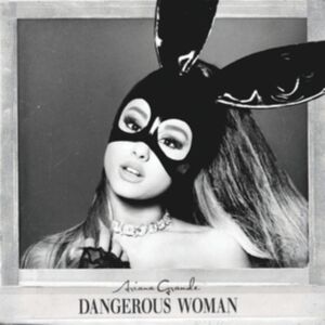 Republic Records Dangerous Woman Republic Records Dangerous Woman