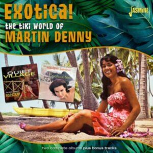 Jasmine Records The Tiki World Of Martin Denny Exotica! Jasmine Records The Tiki World Of Martin Denny Exotica!