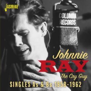 Jasmine Records The Cry Guy: The Singles As & Bs 1958-1962 Jasmine Records The Cry Guy: The Singles As & Bs 1958-1962