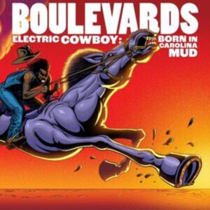 Normaltown Records Electric Cowboy: Born In Carolina Mud Normaltown Records Electric Cowboy: Born In Carolina Mud