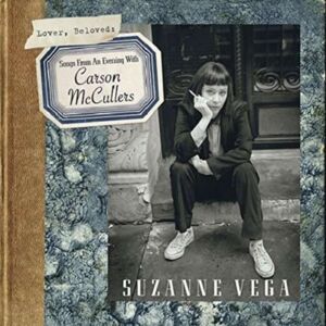 Cooking Vinyl Lover, Beloved: Songs From An Evening With Carson Mccullers Cooking Vinyl Lover, Beloved: Songs From An Evening With Carson Mccullers