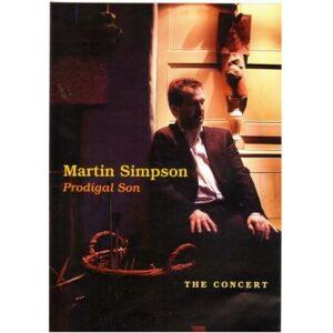 Topic Records Martin Simpson: Prodigal Son - The Concert Topic Records Martin Simpson: Prodigal Son - The Concert