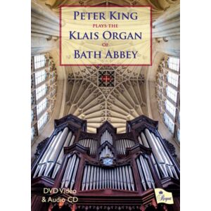 Regent Records Peter King Plays The Klais Organ Of Bath Abbey Regent Records Peter King Plays The Klais Organ Of Bath Abbey