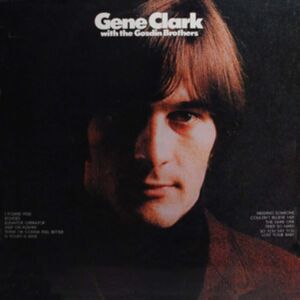 Floating World Records Gene Clark And The Godsin Brothers Floating World Records Gene Clark And The Godsin Brothers