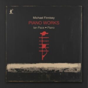 Metier Michael Finnissy: Piano Works Metier Michael Finnissy: Piano Works