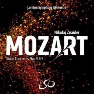 LSO Live Mozart: Violin Concertos Nos. 4 & 5 LSO Live Mozart: Violin Concertos Nos. 4 & 5