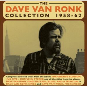 Acrobat The Dave Van Ronk Collection 1958-62 Acrobat The Dave Van Ronk Collection 1958-62
