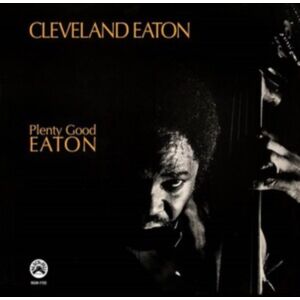 Real Gone Plenty Good Eaton Real Gone Plenty Good Eaton