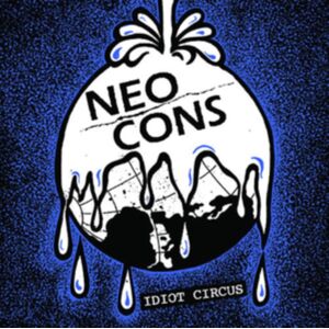 Deranged Records Idiot Circus Deranged Records Idiot Circus