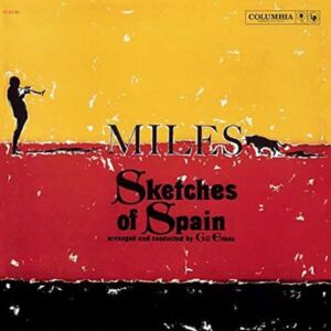 Sony Music CMG Sketches Of Spain Sony Music CMG Sketches Of Spain