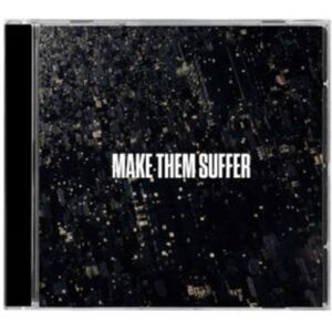 Sharptone Make Them Suffer Sharptone Make Them Suffer