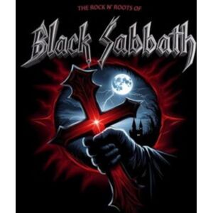 Blue Line The Rock N' Roots Of Black Sabbath Blue Line The Rock N' Roots Of Black Sabbath