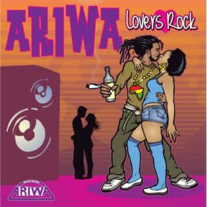 Ariwa Sounds Ariwa Lovers Rock 1 Ariwa Sounds Ariwa Lovers Rock 1