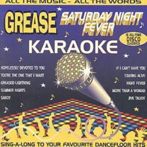 Avid Grease & Saturday Night Fever Karaoke: All The Music-All The Words;Sing-A-Long To Your Favourite Da Avid Grease & Saturday Night Fever Karaoke: All The Music-All The Words;Sing-A-Long To Your Favourite Da