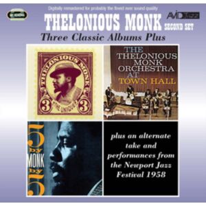 Avid Jazz Three Classic Albums Plus: The Thelonious Monk/at Town Hall/5 By Monk By 5 Avid Jazz Three Classic Albums Plus: The Thelonious Monk/at Town Hall/5 By Monk By 5