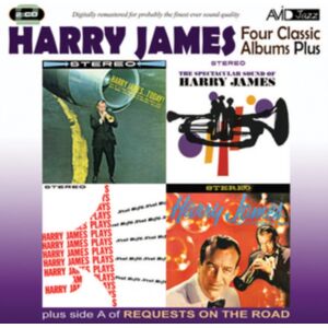 Avid Jazz Four Classic Albums Plus: Harry James And His Swinging Band/harry James Today/... Avid Jazz Four Classic Albums Plus: Harry James And His Swinging Band/harry James Today/...