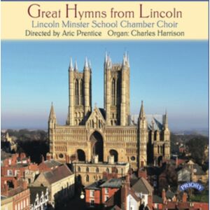 Priory Great Hymns From Lincoln Priory Great Hymns From Lincoln