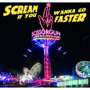 Dimple Discs Scream If You Wanna Go Faster Dimple Discs Scream If You Wanna Go Faster