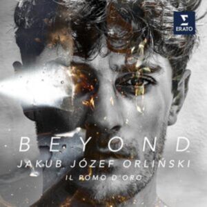 Erato Jakub Józef Orlinski: Beyond Erato Jakub Józef Orlinski: Beyond