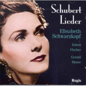 Regis Records Schubert: Lieder Regis Records Schubert: Lieder