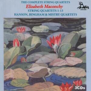 Unicorn Elizabeth Maconchy: The Complete String Quarets Unicorn Elizabeth Maconchy: The Complete String Quarets