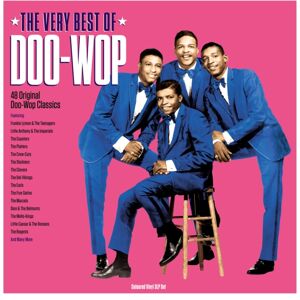 Not Now Music The Very Of Doo-Wop Not Now Music The Very Of Doo-Wop