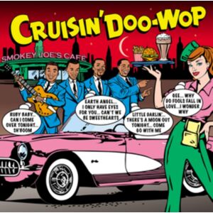 Not Now Music Cruisin' Doo-Wop Not Now Music Cruisin' Doo-Wop