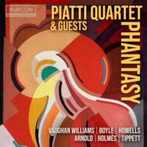 Rubicon Piatti Quartet: Phantasy Rubicon Piatti Quartet: Phantasy