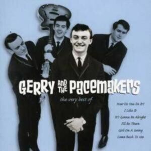 EMI Gold The Very Of Gerry And The Pacemakers EMI Gold The Very Of Gerry And The Pacemakers