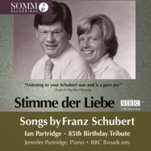 Somm Stimme Der Liebe: Songs By Franz Schubert Somm Stimme Der Liebe: Songs By Franz Schubert