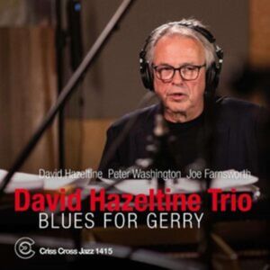 Criss Cross Jazz Blues For Gerry Criss Cross Jazz Blues For Gerry